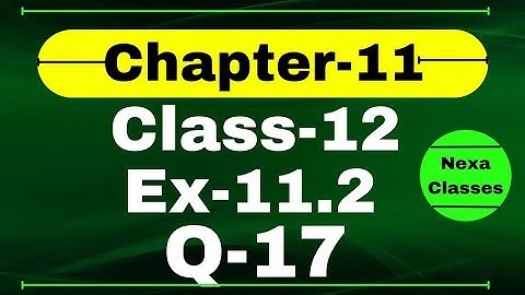 Class 12 Ex 11.2 Q17 Math | 3D Geometry | Q17 Ex 11.2 Class 12 Math | Ex 11.2 Q17 Class 12 Math Nexa