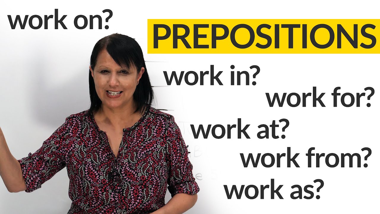 Prepositions In English Work In As From For At On Youtube