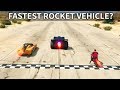 GTA V - Which Rocket Vehicle is the Fastest?