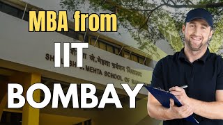 SJSOM IIT Bombay | Fees, Placements, Cutoff, Admission Process &amp; Campus Tour #mba360 #sjsomiitbombay