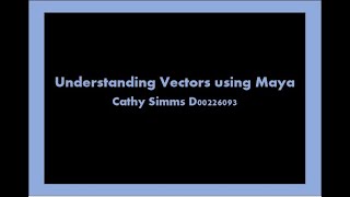 Understanding Vectors Using Maya