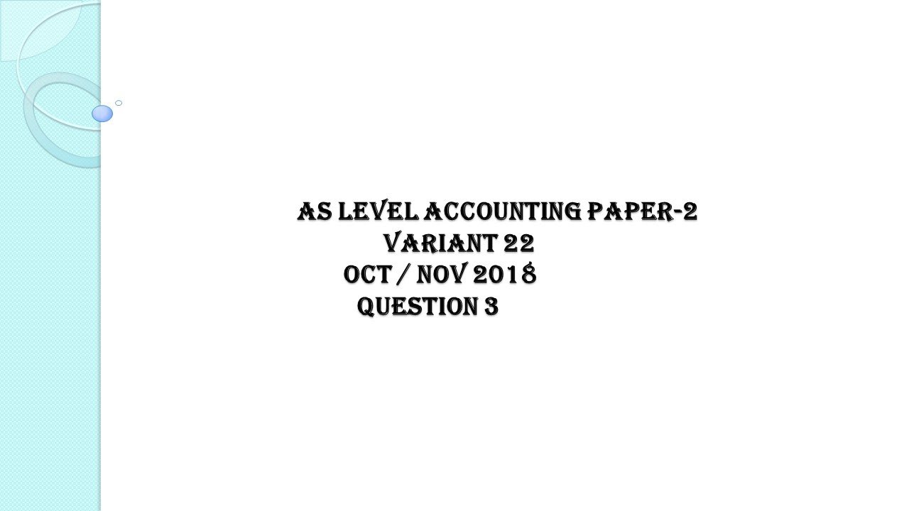ALEVEL ACCOUNTING PAST PAPER QUESTION 3 ON COMPANY ACCOUNTS 9706 22 O alevel-accounting-past-paper-question-3-on-company-accounts-9706-22-o