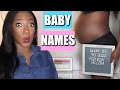 Baby Names I LOVE BUT WONT BE USING | EDGY AND RARE