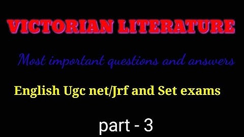 MOST IMPORTANT QUESTIONS FROM VICTORIAN ERA (Part -3) Ugc English Net /Jrf and set exams