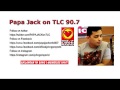 Papa Jack TLC Adore Radio September 23 2016 Component 2 With Kara Karinyosa &amp; 3