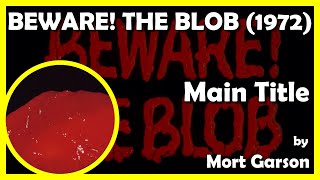 Beware The Blob Main Le 1972 - Jack H. Harris Enterprises, Inc.