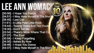 L e e A n n W o m a c k Greatest Hits Top 100 Artists To Listen in 2022 2023
