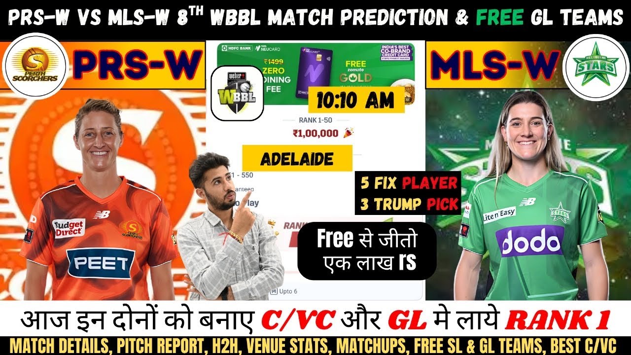 PS-w vs MS-w Dream11 Prediction, Perth Scorchers vs Melbourne Stars WBBL Dream11 Team Today 