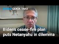 Bidens israelhamas ceasefire plan is trouble for netanyahu ian bremmer  quick take