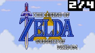 [2/4] The Legend of Zelda: Goddess of Wisdom [ROM Hack] - Playthrough