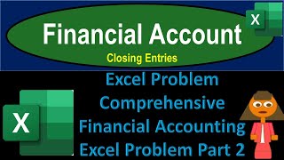 Financial Accounting Comprehensive Problem Part 2