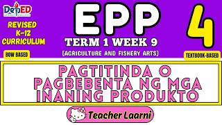 EPP 4 AGRI WEEK 9 - REVISED K TO 12 CURRICULUM