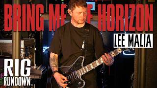Rig Rundown: Lee Malia of Bring Me the Horizon