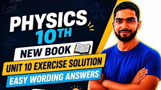 Physics 10th Chapter Exercise Short Questions Answers | Easy Wording Notes | All Punjab Boards 2026