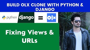 Fixing Views & URLs | Build OLX Clone With Python & Django