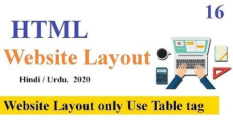 Website Layout Using Table tag in Hindi / Urdu.