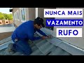 COMO INSTALAR RUFO DE ALUMÍNIO ,NUNCA MAIS VAZAMENTO NO TELHADO .