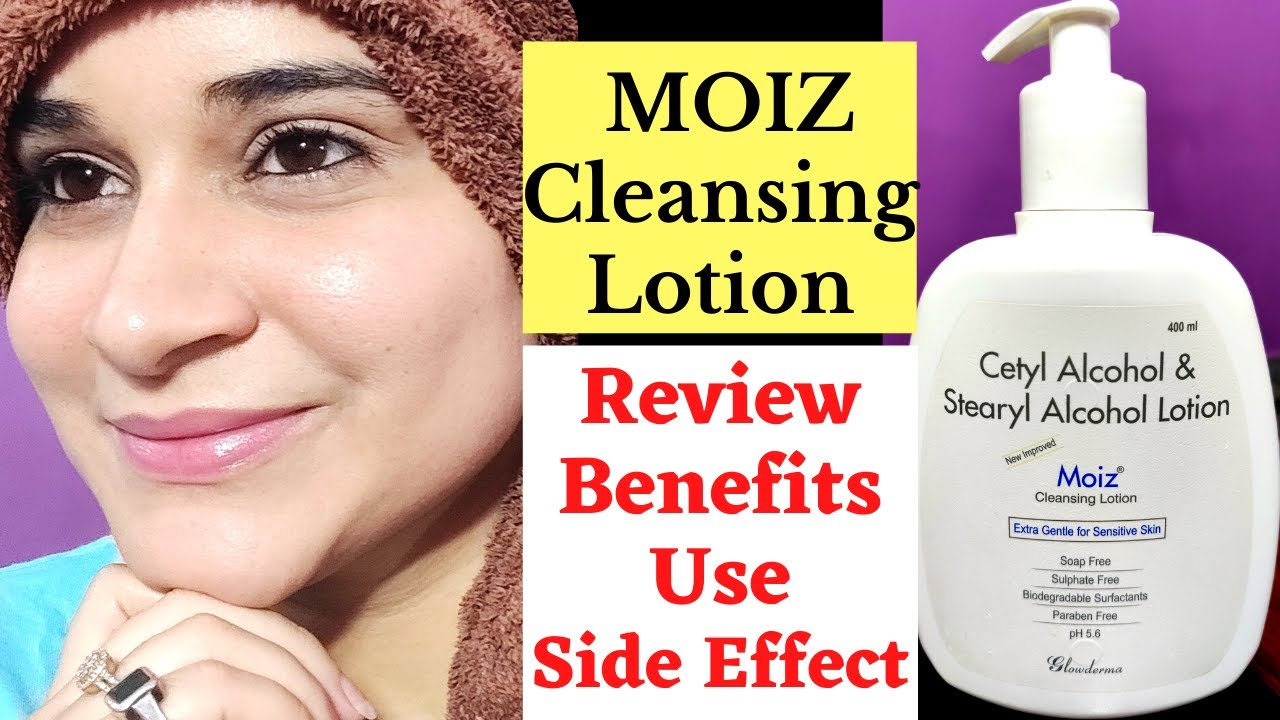Moiz Cleansing Lotion Review in Hindi Moiz Cleanser Benefits, Side