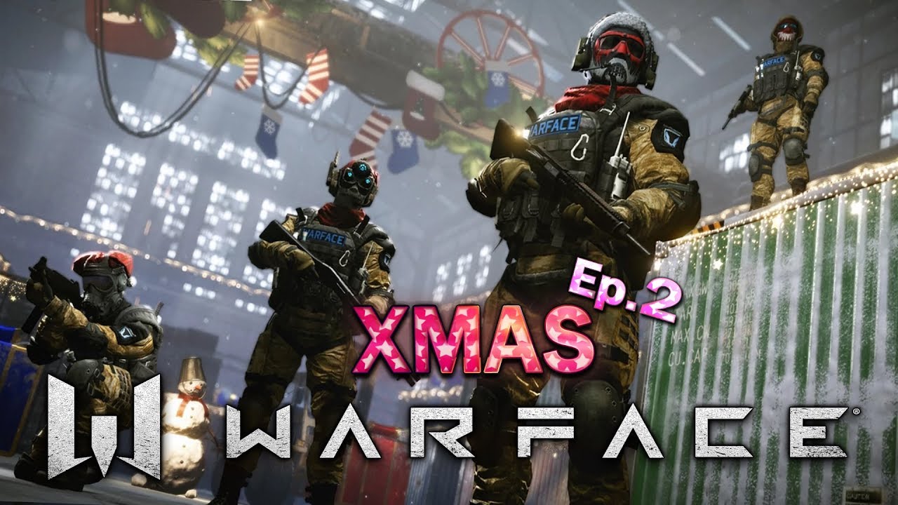 games people play ยิงไปเรื่อยกับเกมสุดมันส์ WARFACE - ในช่วง XMAS อัพเดทแจ่มๆเพียบ EP.2