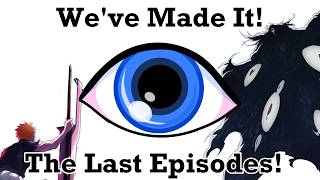 How I'll Be Handling the Final Episodes of BLEACH Thousand-Year Blood War | Channel Update!