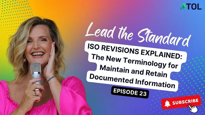 ISO Revisions Explained: The New Terminology for Maintain and Retain Documented Information