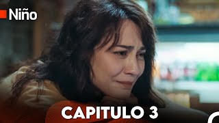 Niño Capitulo 3 (Doblado en Español) FULL HD