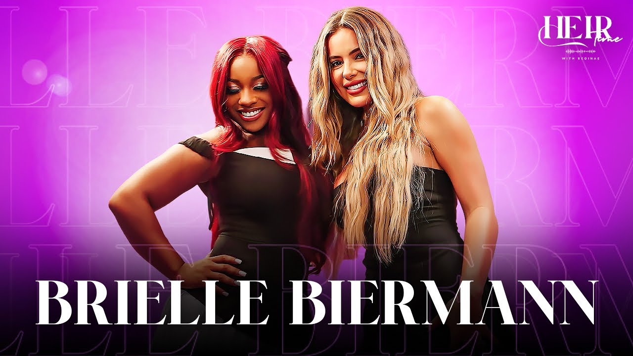 Heir Time With Brielle Biermann🎙️As She Talks About Family, Cosmetic Surgery, Her Love Life & More‼️