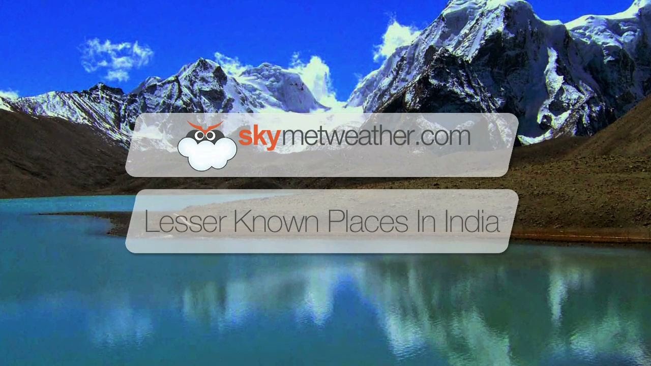 Lesser Known Fascinating Place In India