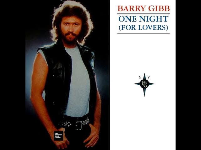 Barry Gibb - One Night (For Lovers) [HQ] - YouTube