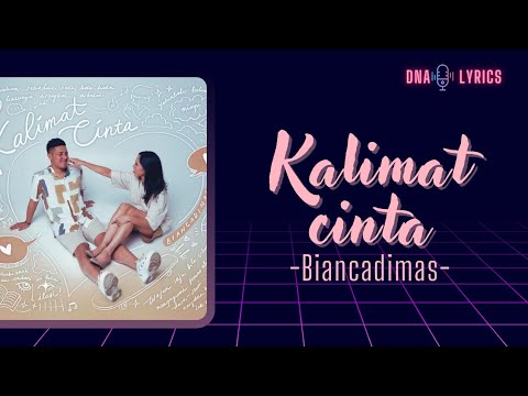 Kalimat cinta - Biancadimas (OST private bodyguard) | lyrics