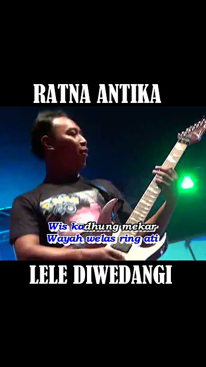 Lele Diwedangi #ratnaantika#shorts #story #campursari #storywa #music #musik #dangdut #dangdutkoplo