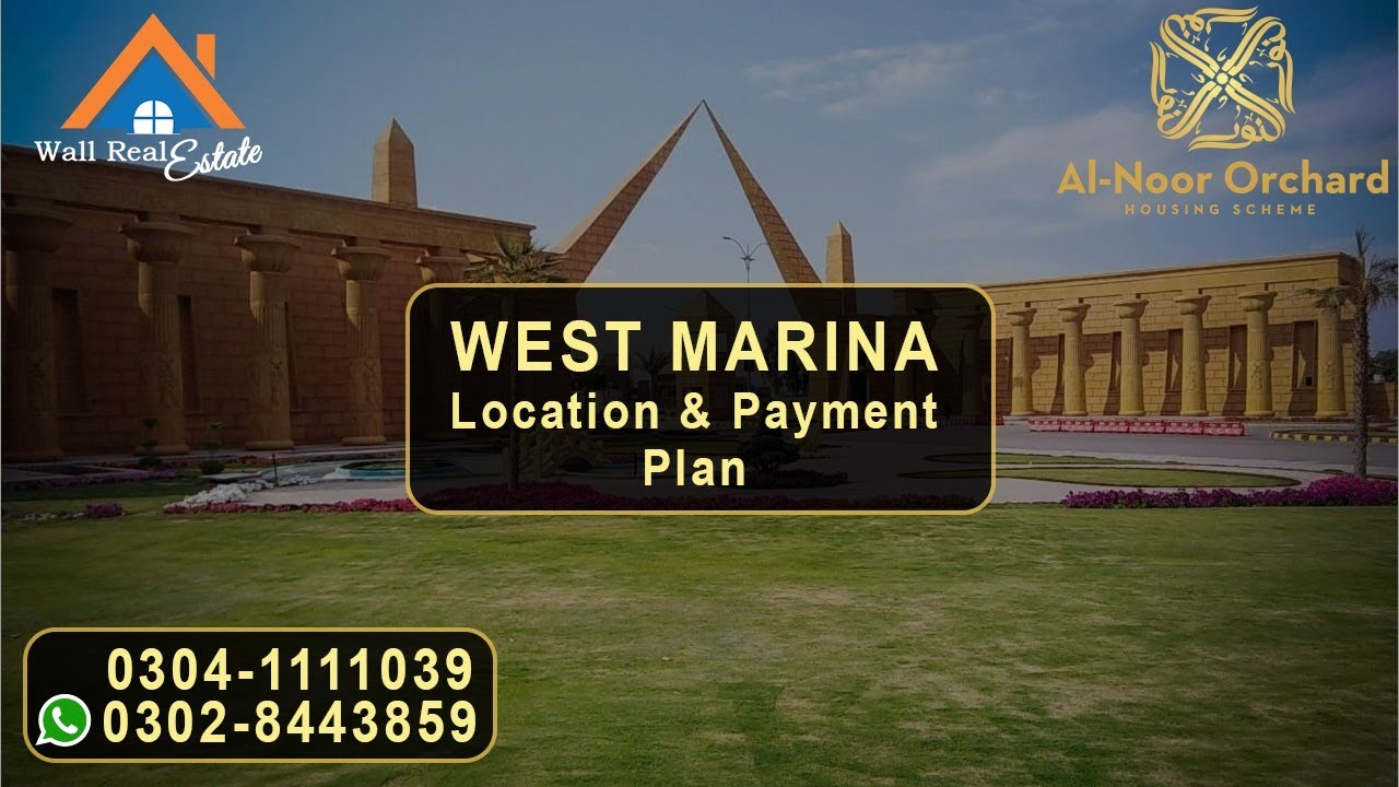 West Marina Block Plots in Al Noor Orchard Lahore YouTube