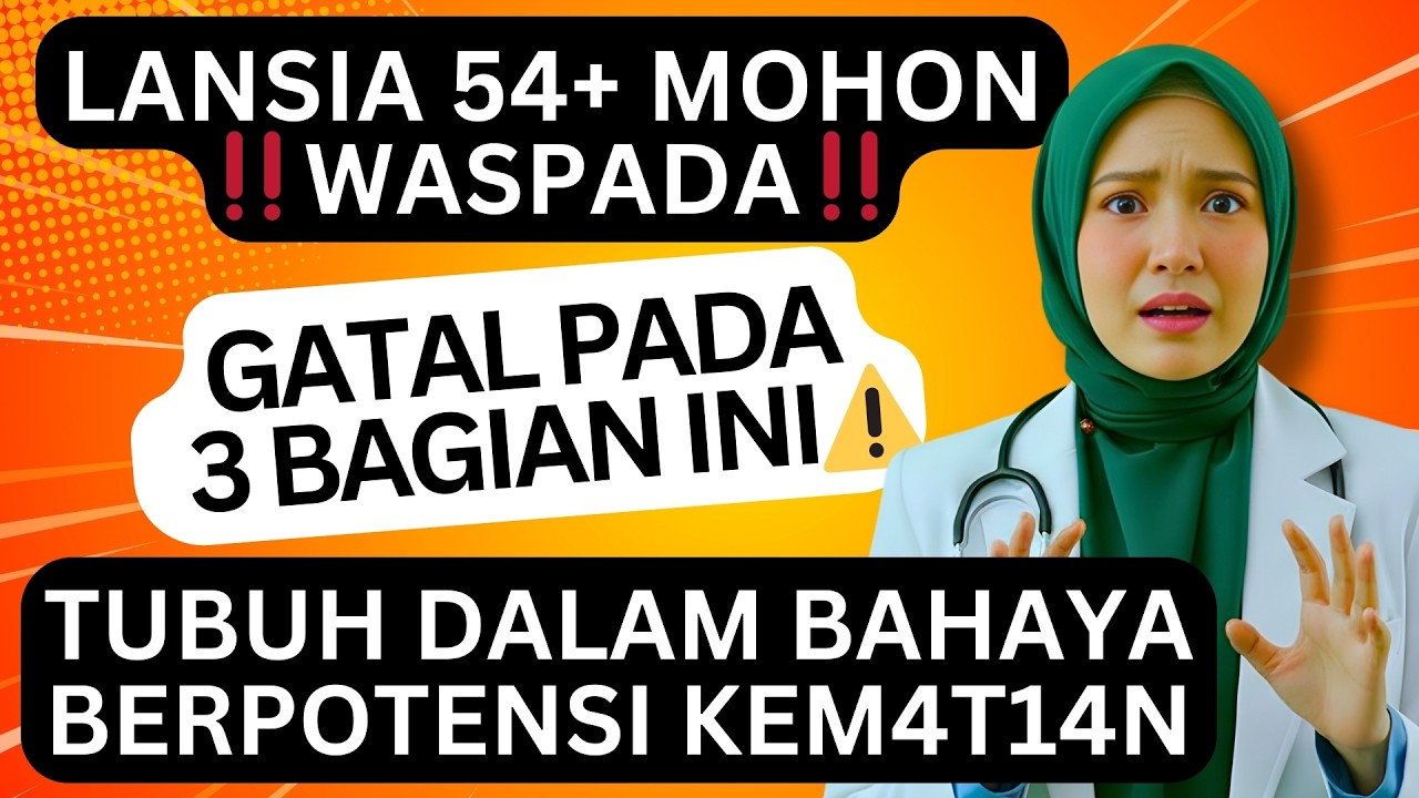 ⚠️HATI-HATI‼️TERNYATA GATAL DI 3 TEMPAT INI BISA MEMPERPENDEK SECARA DRASTIS LANSIA UMUR 54+‼️