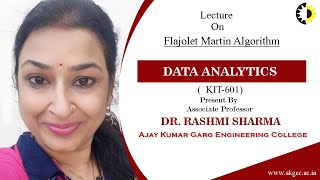 FLAJOLET MARTIN ALGORITHMS || DATA ANALYTICS || LECTURE 02 BY DR  RASHMI SHARMA || AKGEC