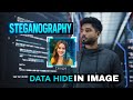 Ultimate Guide to Data Hiding in Images with Steganography π