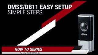 How to setup Dahua Doorbell DB11 from DMSS App？