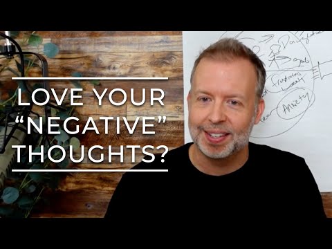 There Are No “Negative” Thoughts - Kyle Cease