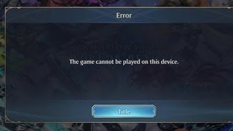 Fix Shadowverse: Worlds Beyond Error This Game Cannot Be Played On This Device