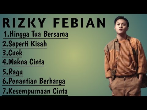 TOP 7 LAGU RIZKY FEBIAN