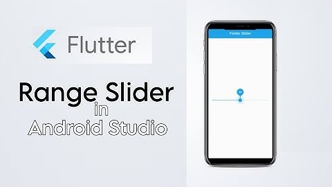 Range Slider in Flutter|Dart|Kotlin