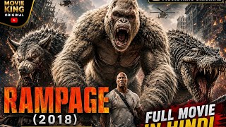 Rampage (2018) Full Movie | Dwayne Johnson | Giant Gorilla vs Wolf & Crocodile
