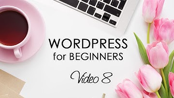 WordPress Website Beginners - Video 8 - Create Categories