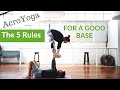 AcroYoga: 5 Rules for a good base
