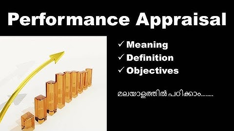 Performance Appraisal in Malayalam | Meaning, Definition and Objectives | Human Resource Management.