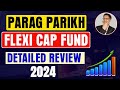 Parag Parikh Flexi Cap Fund - Detailed Review 2024 | Best Flexi Cap Fund I PPFAS I Hindi I