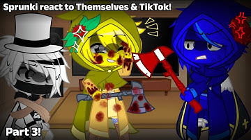 Sprunki react to Themselves & TikTok! (Part 3!) [Lazy asf-] (No Ships!) Gacha Nox - Read desc plz!