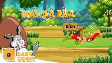 Thỏ Và Rùa (Giọng Bắc) | Truyện Ru Bé Ngủ | BabyBook VN