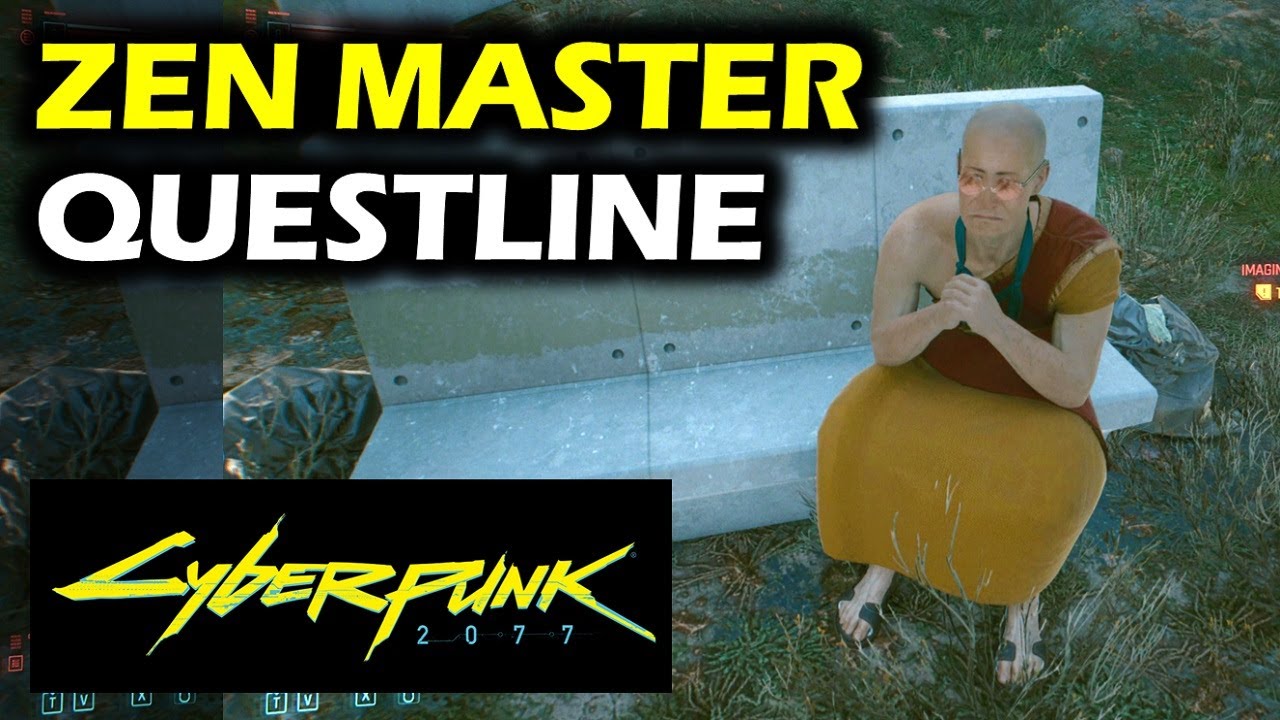 Zen Master Questline All Locations Side Quests Cyberpunk 2077