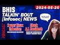BHIS - Talkin' Bout [infosec] News 2024-05-20