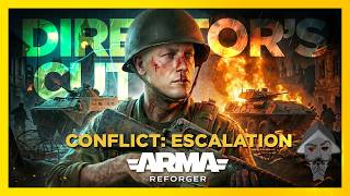 Introducing Conflict: Escalation - Arma Reforger's "Director's Cut" screenshot 5